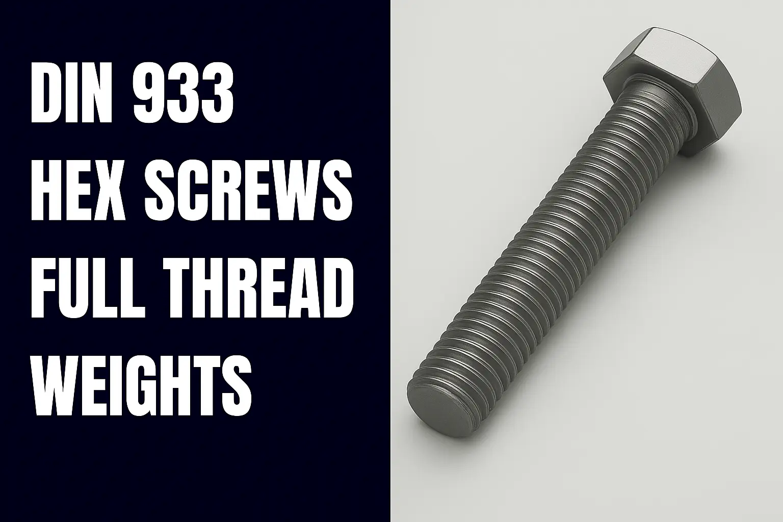 DIN 933 Hex Screws Weight Chart (Full Thread)