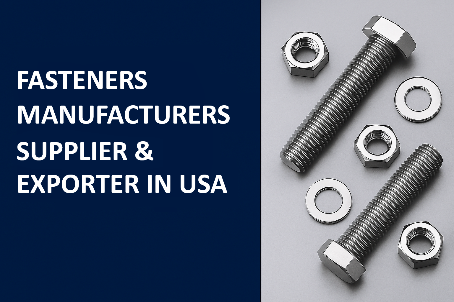 Fasteners Manufacturers, Suppliers & Exporters in USA: Why Choose Pankaj International?
